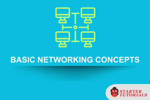 Basic networking concepts