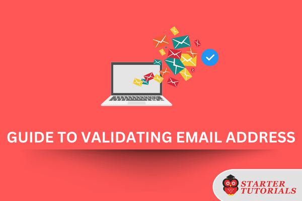 Guide to validating email address