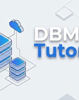 DBMS Tutorial